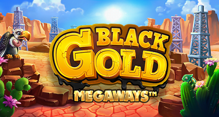 Black Gold Megaways