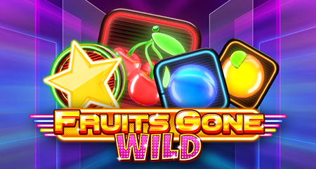 Fruits Gone Wild