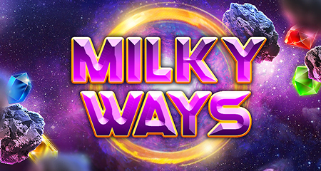 Milky Ways slots